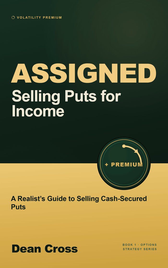 Cover of Assigned: Selling Puts for Income